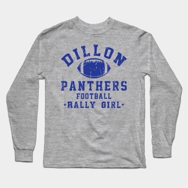 Dillon Panthers Football Rally Girl // FNL FanArt Long Sleeve T-Shirt by darklordpug